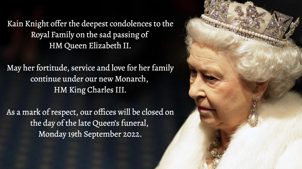 Out of respect for the late Queen’s funeral, our offices will closed on the 19th September.