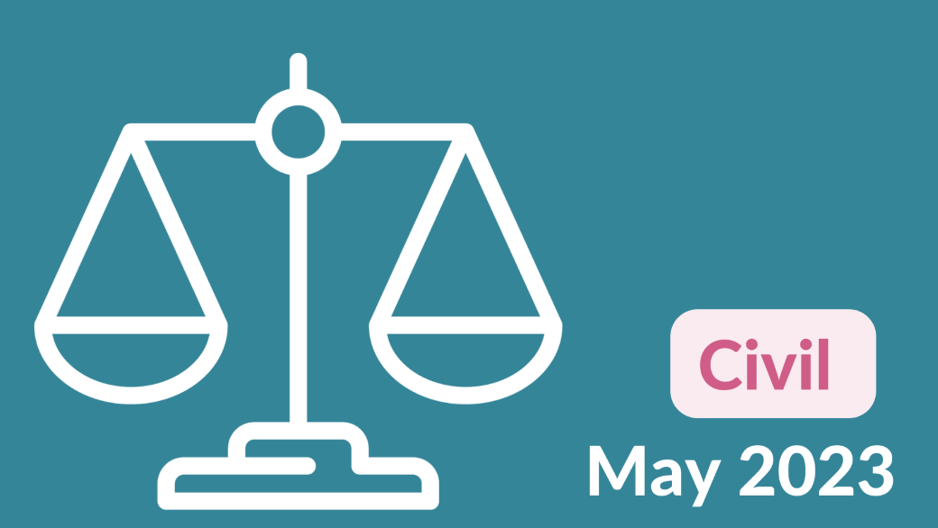 Civil Costs Case Law Update – May 2023
