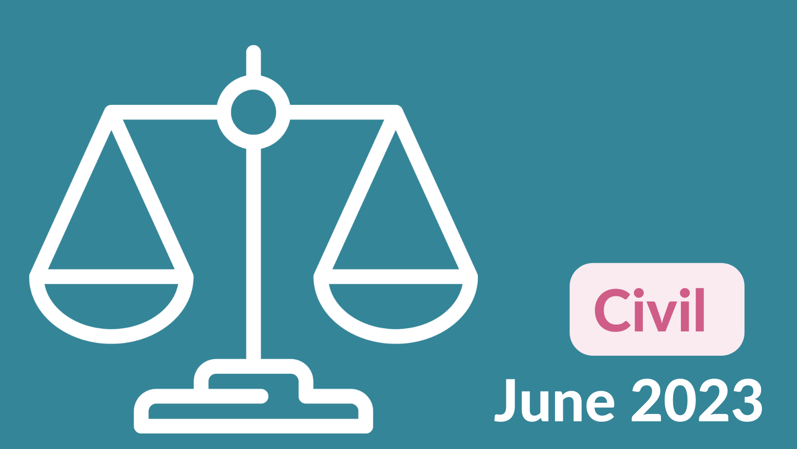 Civil Costs Case Law Update – June 2023