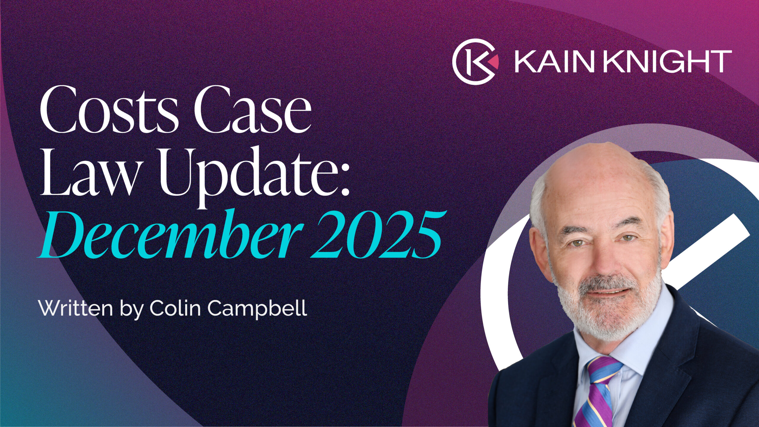 Costs Case Law Update – December 2025