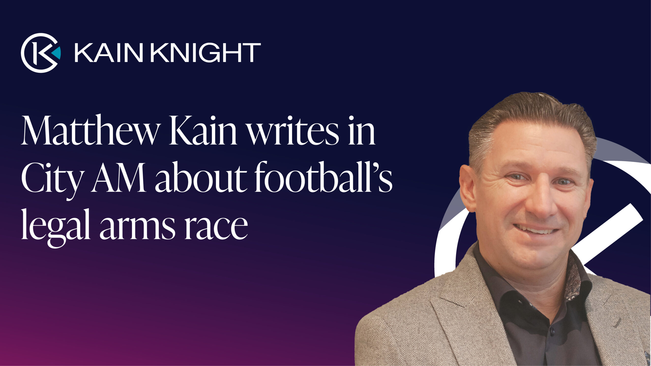 Matthew Kain writes in City AM about football’s legal arms race